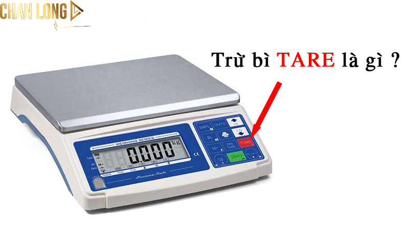 Trừ bì TARE là gì ? Cách sử dụng tính năng trừ bì trên cân điện tử 3 Trừ-bì-TARE-là-gì-1