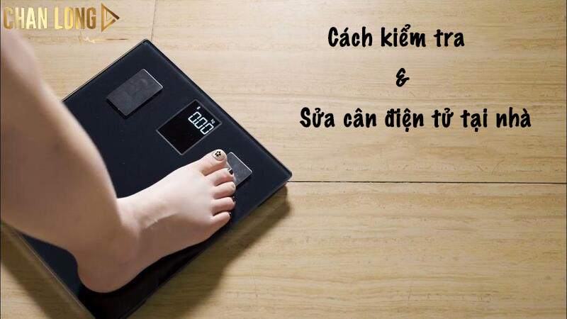 Cách kiểm tra và sửa cân điện tử tại nhà 6 kiem-tra-va-sua-can-dien-tu-tai-nha
