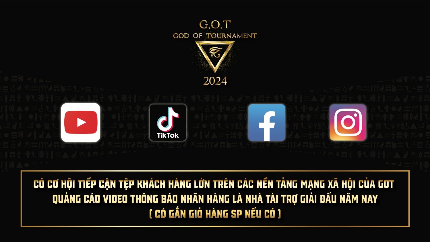 Quyền Lợi Của Các Nhà Tài Trợ Khi Đồng Hành Cùng G.O.T - God Of Tournament 2024 2 z5532339375860 6dfb23840a062c57b85750e7432ccdf2